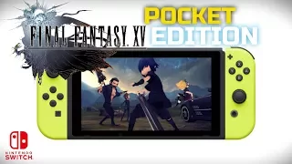 Final Fantasy XV Pocket Edition Teased for Nintendo Switch at Gamescom 2017?