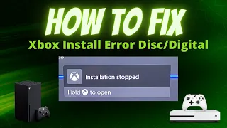 How to fix Xbox Disc/Digital Game "Installation Stopped" Error 2023