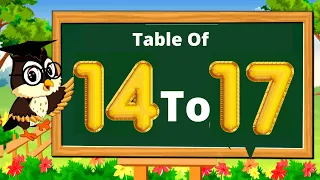Table of 14 to 17 | multiplication table of 14 to 17 | rhythmic table of Fourteen to Seventeen