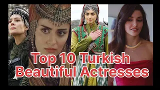 Top 10 most attractive and beautiful turkish actresses 2023