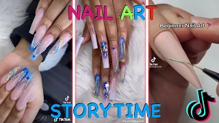 NAIL ART STORYTIME TIKTOK COMPILATION *Juicy Stories* PART 4