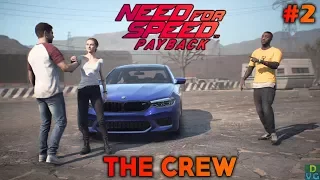 Need for Speed Payback | Let's Play | Part 2 - THE CREW