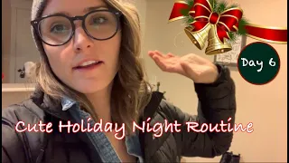 My Holiday Nighttime Routine | Vlogmas Day 6