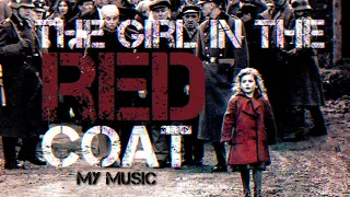 The Girl In The Red Coat | Schindler's list and My Soundtrack.