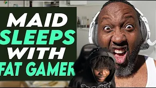 Maid Sleeps With Fat Gamer, You Won’t Believe IT! | Kymanijb Reacts