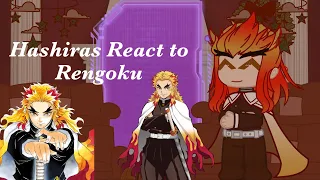 Hashiras React to ❤️‍🔥Rengoku❤️‍🔥 || Mugen Train Arc || 4/9