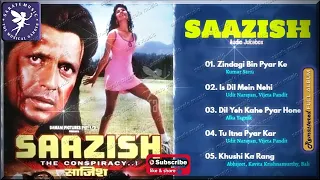 Jukebox Hindi - SAAZISH -Sarafe Music