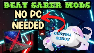 How to add Custom Beat Saber Songs No PC Needed Oculus Quest and Quest 2