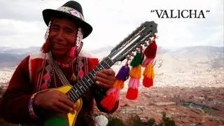 VALICHA ( CHARANGO, QUENA Y ZAMPOÑA)