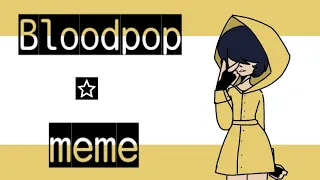 Bloodpop// animation meme// Little Nightmares 2