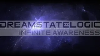 Dreamstate Logic - Infinite Awareness [ space ambient / cosmic downtempo ]