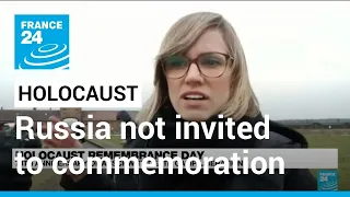 Holocaust Remembrance Day: Russia not invited to ceremony marking Auschwitz liberation • FRANCE 24