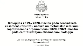 Bioloģijas 2019./2020.mācību gada centralizētā eksāmena rezultātu analīze