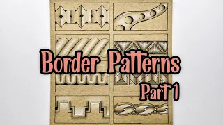 Border Patterns For Zentangle || Part 1 || 3D Borders