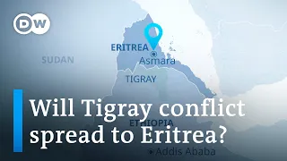 Ethiopia conflict: Tigray missiles target Eritrean capital Asmara | DW News