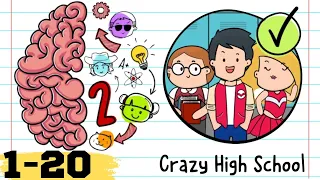 Brain Test 2: Tricky Stories - Crazy High School 1-20