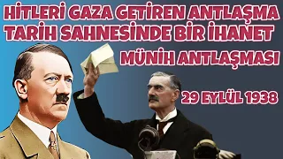 Hitleri Gaza Getiren Tarih Sahnesinde Bir İhanet - Münih Antlaşması