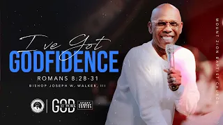 GOD AT WORK (PART 4): "I’VE GOT GODFIDENCE"