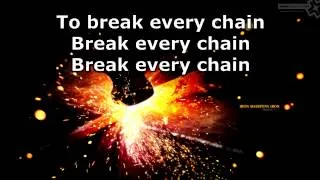 Jesus Culture - Break every Chain