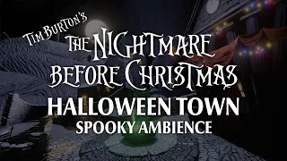 Halloween Town | Spooky Ambience: Nightmare Before Christmas Music & Spooky Video Game Music