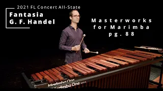 Fantasia by G.F. Handel from Masterworks for Mallets (2021 Florida Concert All-State Etude)