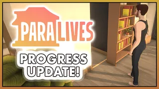 PARALIVES: Progress Update!