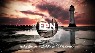 Nicky Romero - Lighthouse [EPN & Mivz Remix]