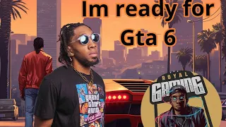 Im ready for GTA 6