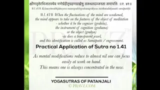 1.41 - Sage Patanjali’s Yogasutras - Practical application