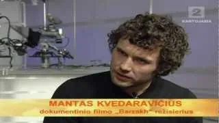LTV eteryje - didžiulį rezonansą pasaulyje sukėlusi Manto Kvedaravičiaus dokumentinė juosta