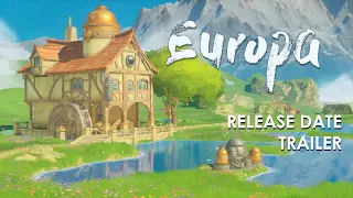 Europa Release Date Trailer (Wholesome Snack: The Game Awards Edition 2023)