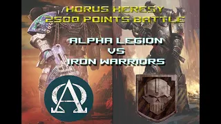 Alpha Legion vs Iron Warriors 2500 points 30k Horus Heresy Battle Report