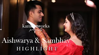 Aishwarya and Sambhav Cinematic | Highlight