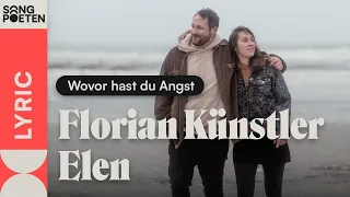 Florian Künstler x Elen - Wovor hast du Angst (Akustik Version | Lyric Video)