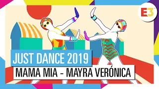 MAMA MIA - MAYRA VERÓNICA | JUST DANCE 2019 [OFFIZIELL]