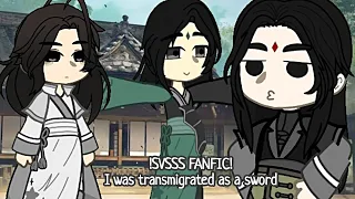 Just this trio... (i don't know how call it) | SVSSS Fanfic: "I was transmigrated as a sword"