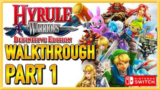 Hyrule Warriors: Definitive Edition - Walkthrough - Gameplay - Let's Play - Part 1