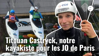 Titouan Castryck, sélectionné olympique, nous fait découvrir le kayak cross