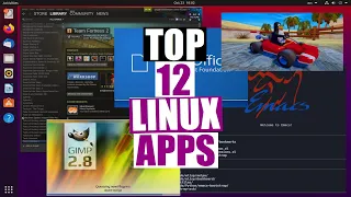 The 12 Linux Apps Everyone Should Know About