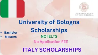 University of Bologna Italy/Application 2024 | Fully funded scholarship/ No IELTS/No Application Fee