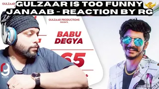 GULZAAR CHHANIWALA - BABU DEGYA ( Official Video ) | Latest Haryanvi Song 2023 | Reaction By RG