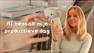 AI bepaalt mijn productieve dag