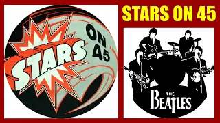 STARS ON 45! Medley/pout-porri homenagem aos BEATLES (1981)