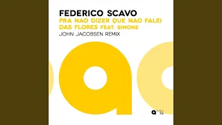 Pra Não Dizer Que Não Falei das Flores (feat. Simone) (John Jacobsen Remix)