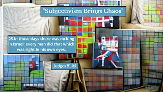 Church of Christ Worship Service PM 9/11/22 "Subjectivism Brings Chaos" Judges 21:25