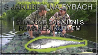 S Jakubem na rybách - Sumcové zahájení s Romanem Kuřilem