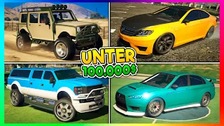 💰 TOP 10 BESTE FAHRZEUGE FÜR NUR 100.000$ IN GTA ONLINE! 💰