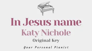 In Jesus Name (God of Possible) - Katy Nichole (Piano Karaoke) -  Instrumental Cover with Lyrics