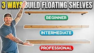 3 Ways to Build Floating Shelves