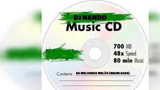 CD Seleção As Melhores Melôs (Miami Bass) (Completo sem Bonus Tracks!)